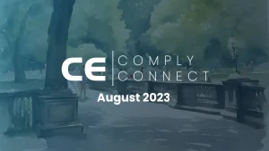 Comply Connect - August 2023 - Issue 3