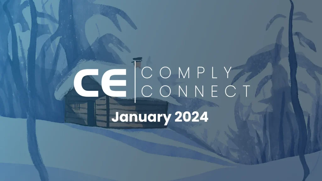 Comply Connect - January 2024 - Issue 7
