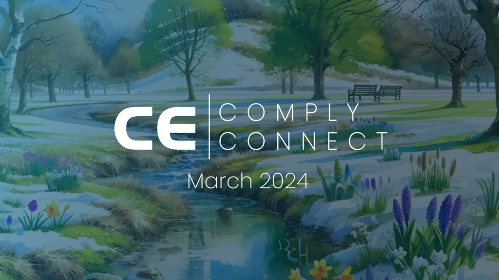 Comply Connect - March 2024 - Issue 9