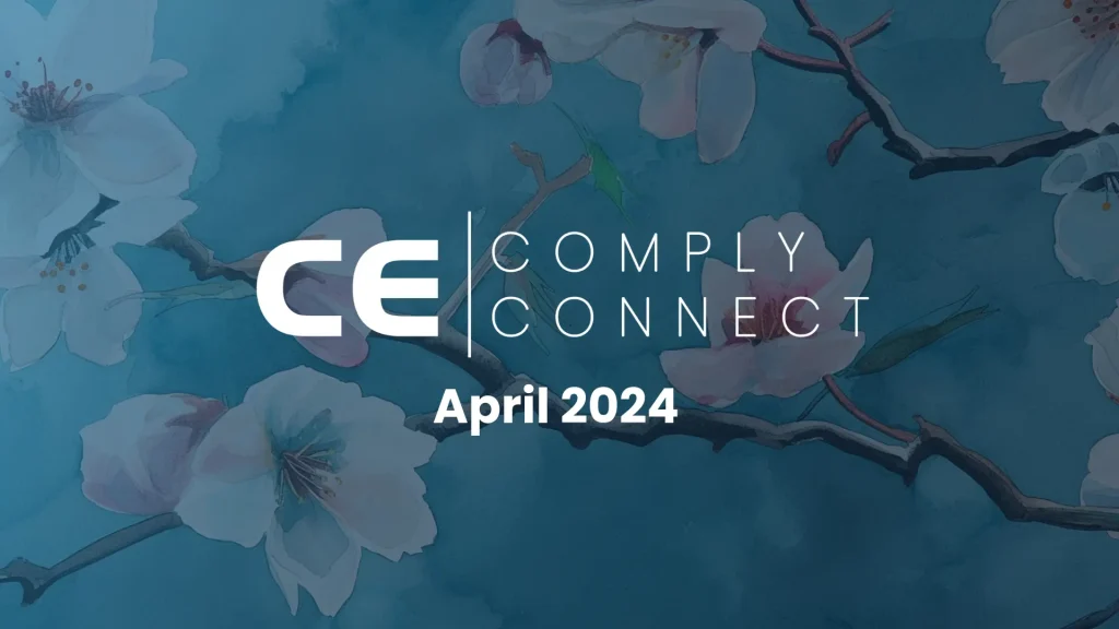 Comply Connect April 2024