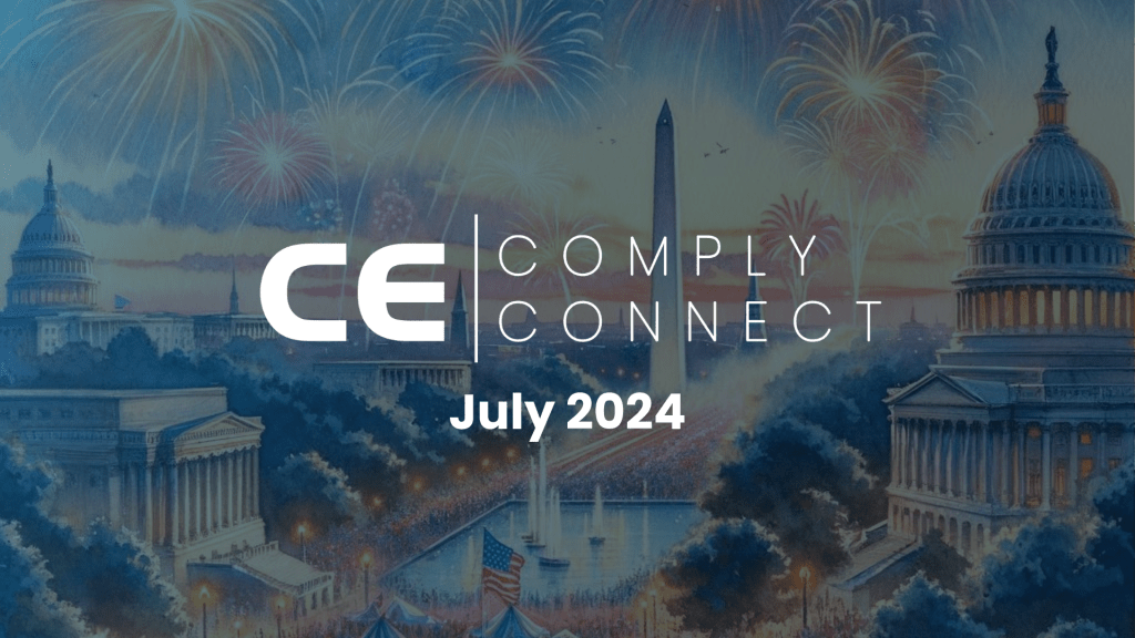 Comply Connect July 2024 Featured Image