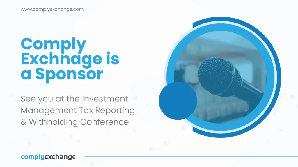 Investment Management Tax Reporting & Withholding Conference