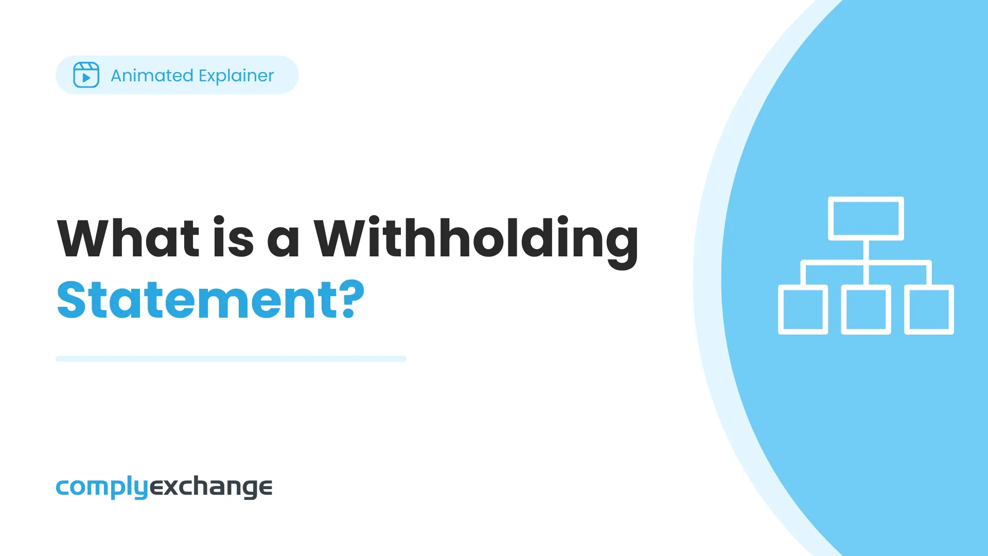 What is a Withholding Statement